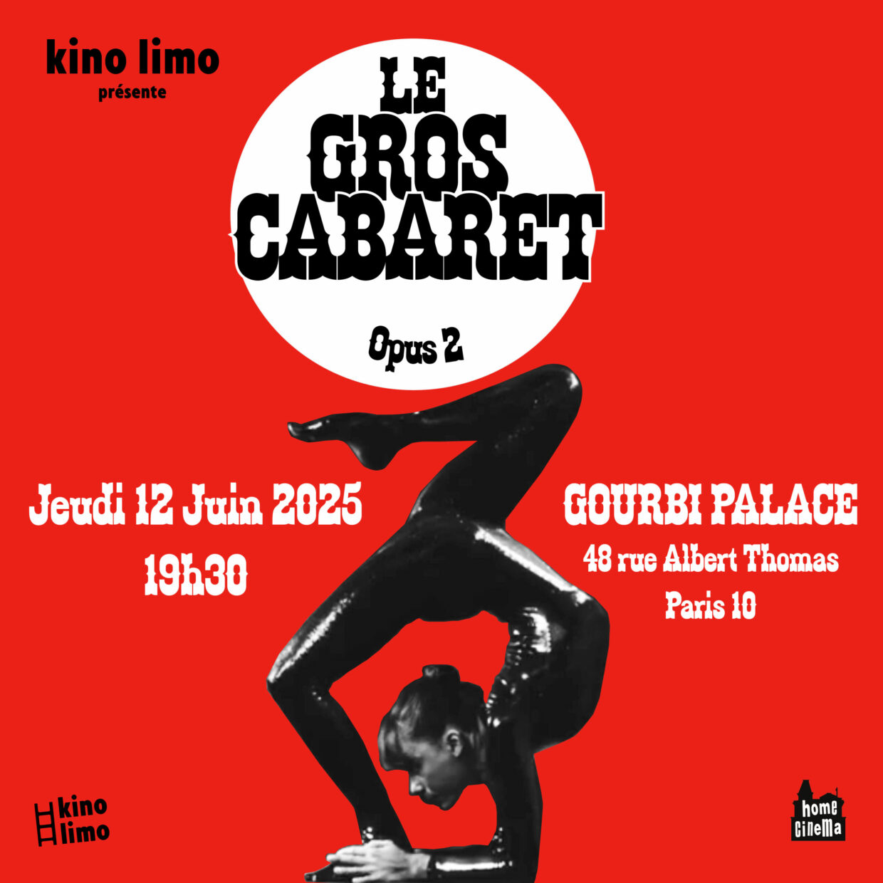 Kino Limo #3 – Le Gros Cabaret Opus 2