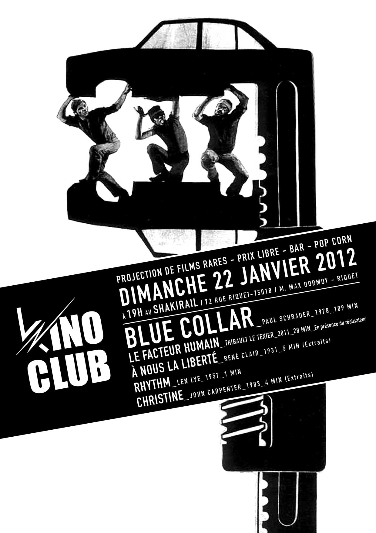 SÉANCES KINO CLUB 2012 (LE SHAKIRAIL)