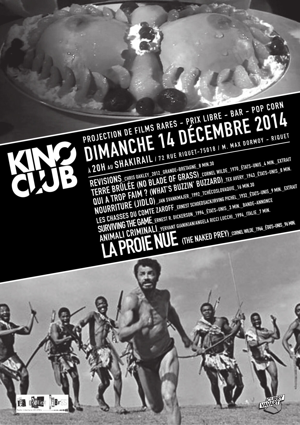 SÉANCES KINO CLUB 2014 (LE SHAKIRAIL)