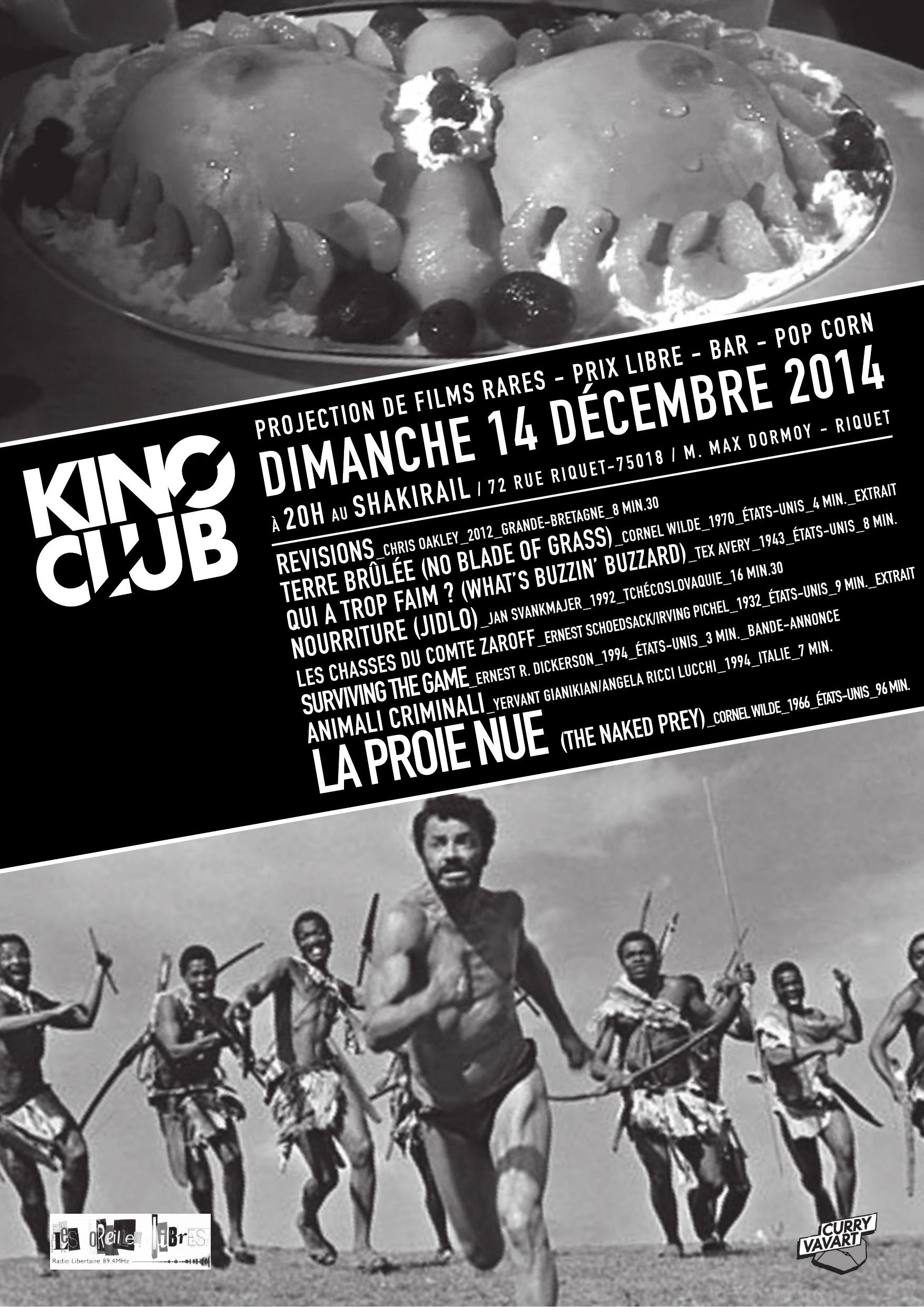 SÉANCES KINO CLUB 2014 (LE SHAKIRAIL)