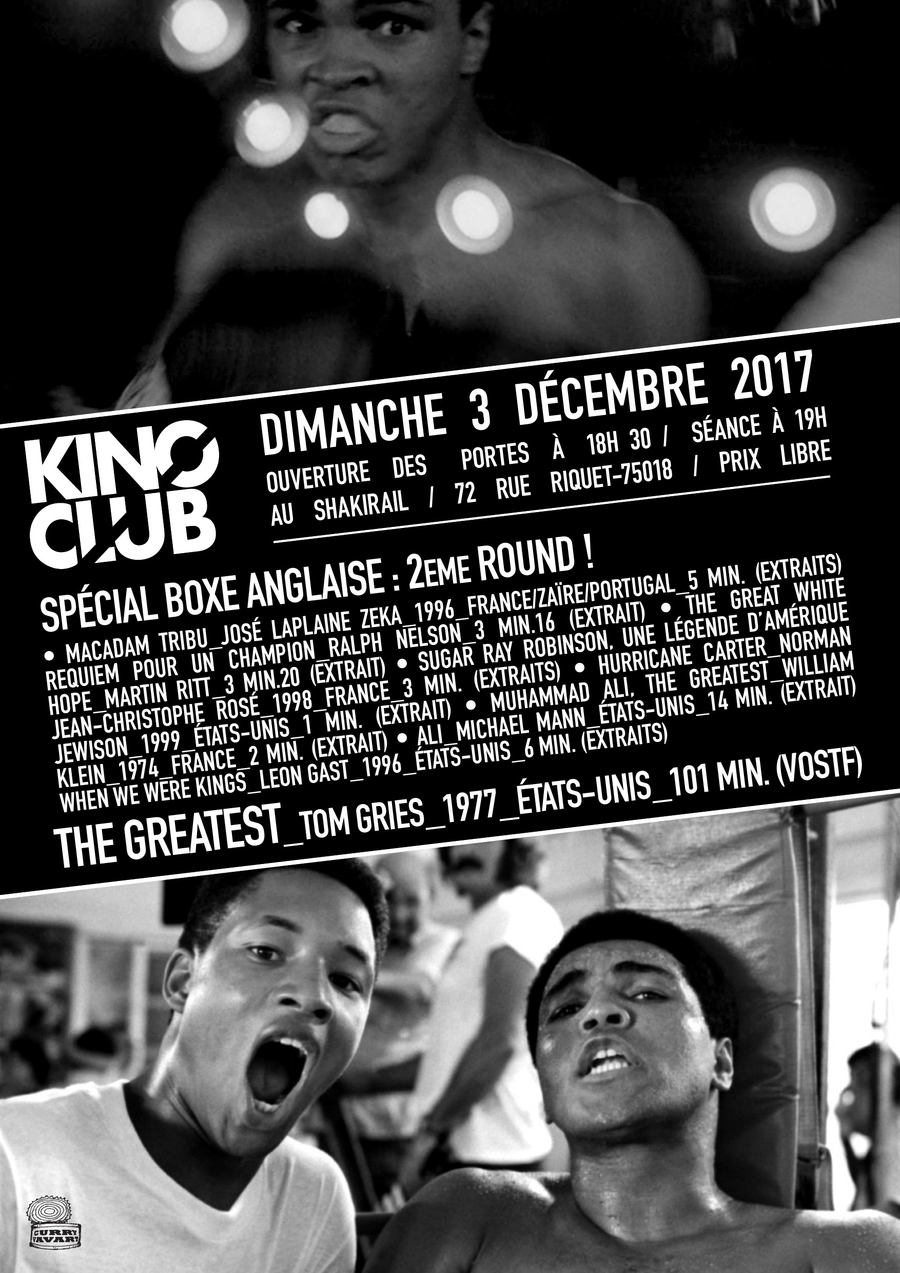 SÉANCES KINO CLUB 2017 (LE SHAKIRAIL)